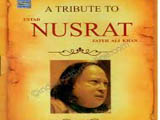 A Tribute To Ustad Nusrat Fateh Ali Khan (1999)