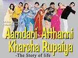 Aamdani Atthanni Kharcha Rupaiya (2001)