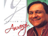 Aawargee (Ghulam Ali) (2008)
