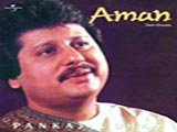 Aman (Pankaj Udhas) (1994)