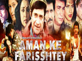 Aman Ke Farishtey (2003)