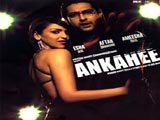 Ankahee (2006)