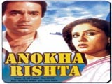 Anokha Rishta (1986)