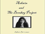 Ashwin And The Bombay Project (2011)