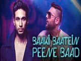 Baaki Baatein Peene Baad (Album) (2015)