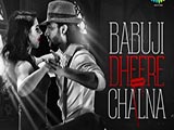 Babuji Dheere Chalna (2015)