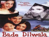 Bade Dilwala (1999)