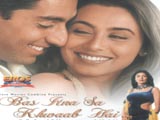 Bas Itna Sa Khwaab Hai (2001)