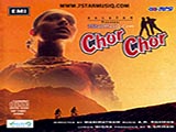 Chor Chor (1993)