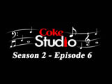 Coke Studio 2 - Episode 06 (2012)