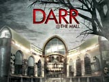 Darr @ The Mall (2014)