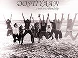 Dostiyaan (A Tribute To Friendship) (2016)