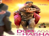 Dum Laga Ke Haisha (2015)