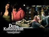 Dus Kahaniyaan (2007)