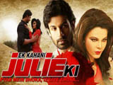 Ek Kahani Julie Ki (2016)