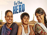 Ek Tha Hero (2016)