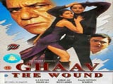 Ghaav - The Wound (2002)