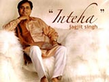 Inteha (Jagjit Singh) (2009)