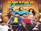 Jaane Kyun De Yaaron (2018)