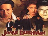 Jaani Dushman (2002)