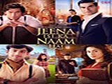 Jeena Isi Ka Naam Hai (2017)