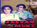 Jeevan Mukt (1977)