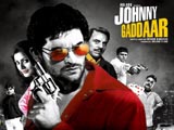 Johnny Gaddaar (2007)