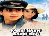 Kabhi Haan Kabhi Naa (1994)