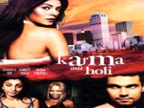 Karma Aur Holi (2009)