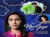 Kho Gaye (2016)