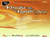 Khuda Ki Raah Mein (Album) (2008)