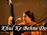 Khul Ke Behne Do (2012)