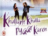 Khullam Khulla Pyaar Karen (2005)