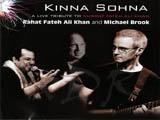 Kinna Sohna (A Live Tribute To Nusrat Fateh Ali Khan) (2007)