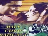 Main Chup Rahungi (1962)