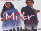 Mitr - My Friend (2002)