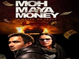 Moh Maya Money (2016)