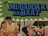 Muqaddar Ki Baat (1983)