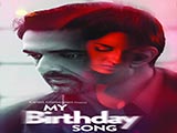 My Birthday Song (2018)