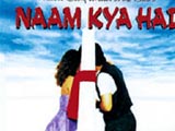 Naam Kyaa Hai (1995)