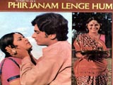 Phir Janam Lenge Hum (1977)