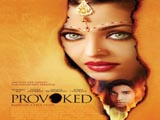 Provoked (2007)