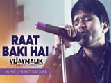 Raat Baaki Hai (2016)