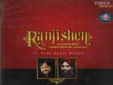 Ranjishen  (Album) (2010)