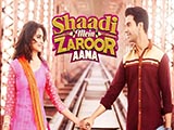 Shaadi Mein Zaroor Aana (2017)