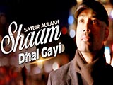 Shaam Dhal Gayi (2015)