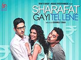 Sharafat Gayi Tel Lene (2015)