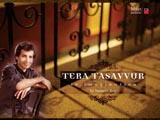 Tera Tasavvur  (Album) (2010)