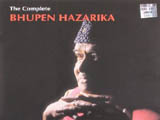 The Complete Bhupen Hazarika (2000)