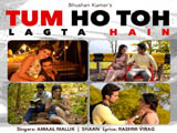 Tum Ho Toh Lagta Hain (2016)